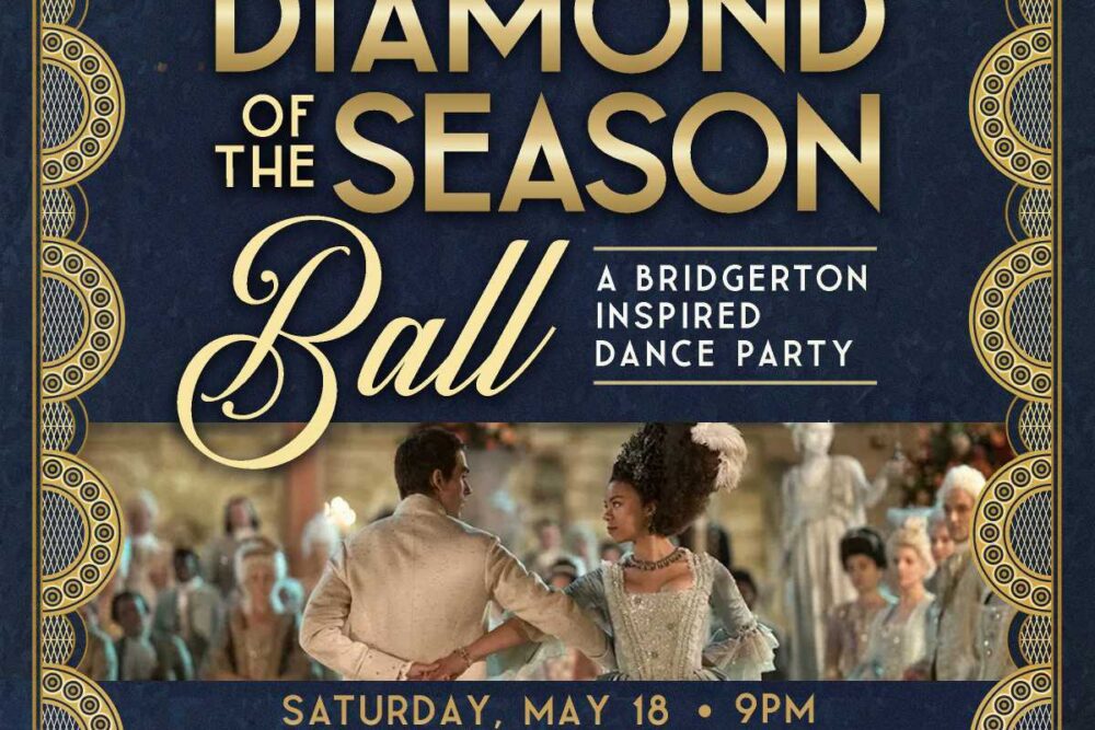 Diamond of the Season Ball: A Bridgerton Inspired Dance Party