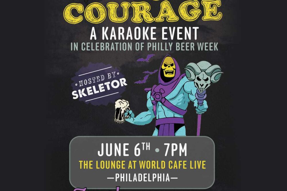 Liquid Courage: A Karaoke Event in Celebration of Philly Beer Week